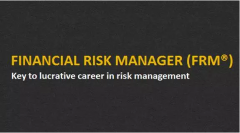 FRM金融风险管理师：含金量最高金融证书